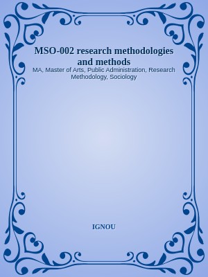 MSO-002 research methodologies and methods